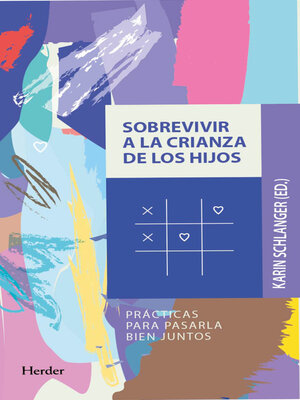 cover image of Sobrevivir a la crianza de los hijos